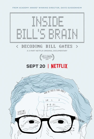 Bên Trong Bộ Não Của Bill: Giải Mã Bill Gates - Inside Bill's Brain: Decoding Bill Gates (2019)