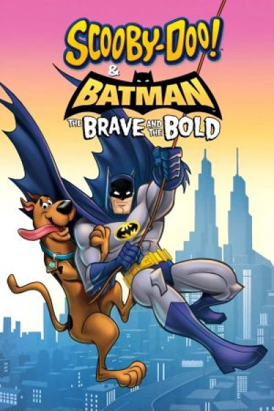 Biệt Đội Giải Cứu Gotham - Scooby-Doo! & Batman: The Brave And The Bold (2018)