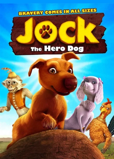 Chú Chó Dũng Cảm - Jock the Hero Dog (2011)