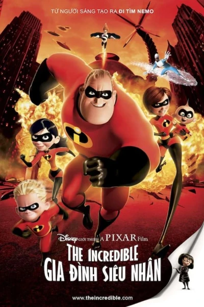 Gia Đình Siêu Nhân - The Incredibles (2004)