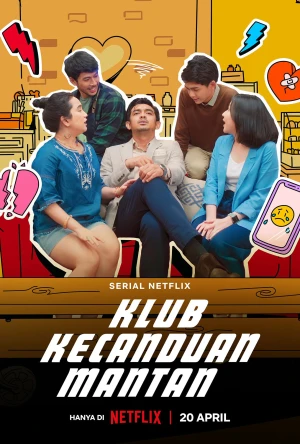 Hội Nhớ Tình Cũ - Ex-Addicts Club (2023)