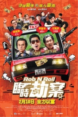 Lâm Thời Kiếp Án - Rob N Roll (2024)