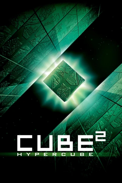 Mê Cung Lập Phương 2: Siêu Lập Phương - Cube 2: Hypercube (2002)