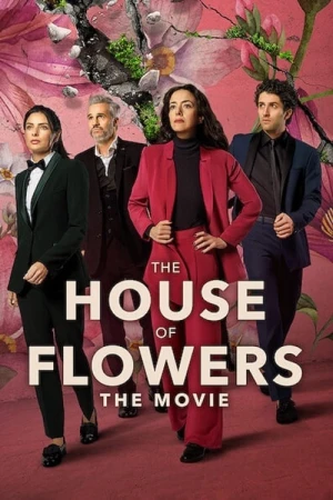 Ngôi nhà hoa (Phần 3) - The House Of Flowers (Season 3) (2020)