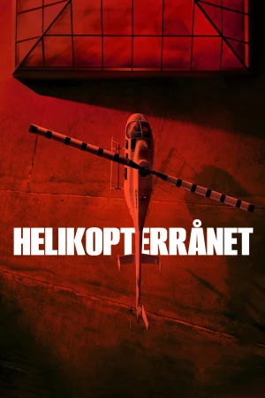 Phi Vụ Trực Thăng - The Helicopter Heist (2024)