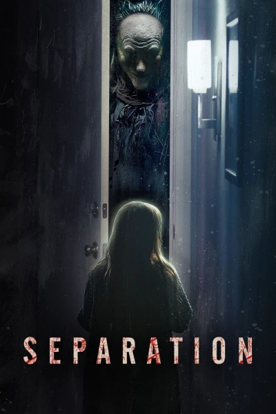 Tách Biệt - Separation (2021)