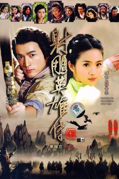 Tân Anh Hùng Xạ Điêu - The Legend of the Condor Heroes (2008)